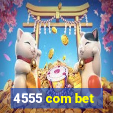 4555 com bet